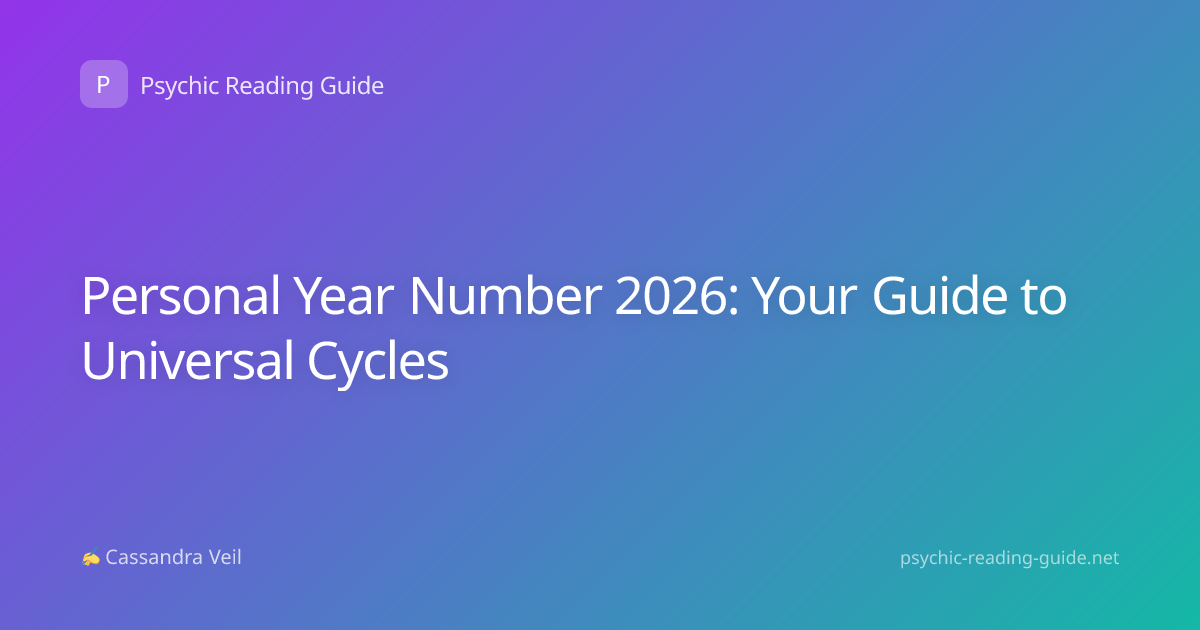 Personal Year Number 2026: Your Guide to Universal Cycles